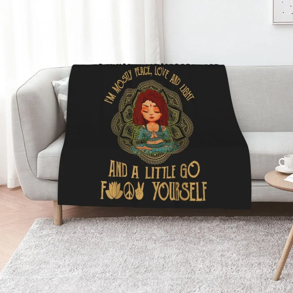 I Am Mostly Peace Love And Light Girl Yoga Lover Buddhist Throw Blanket Cute Beautifuls Comforter Furry Bed Fashionable Blankets