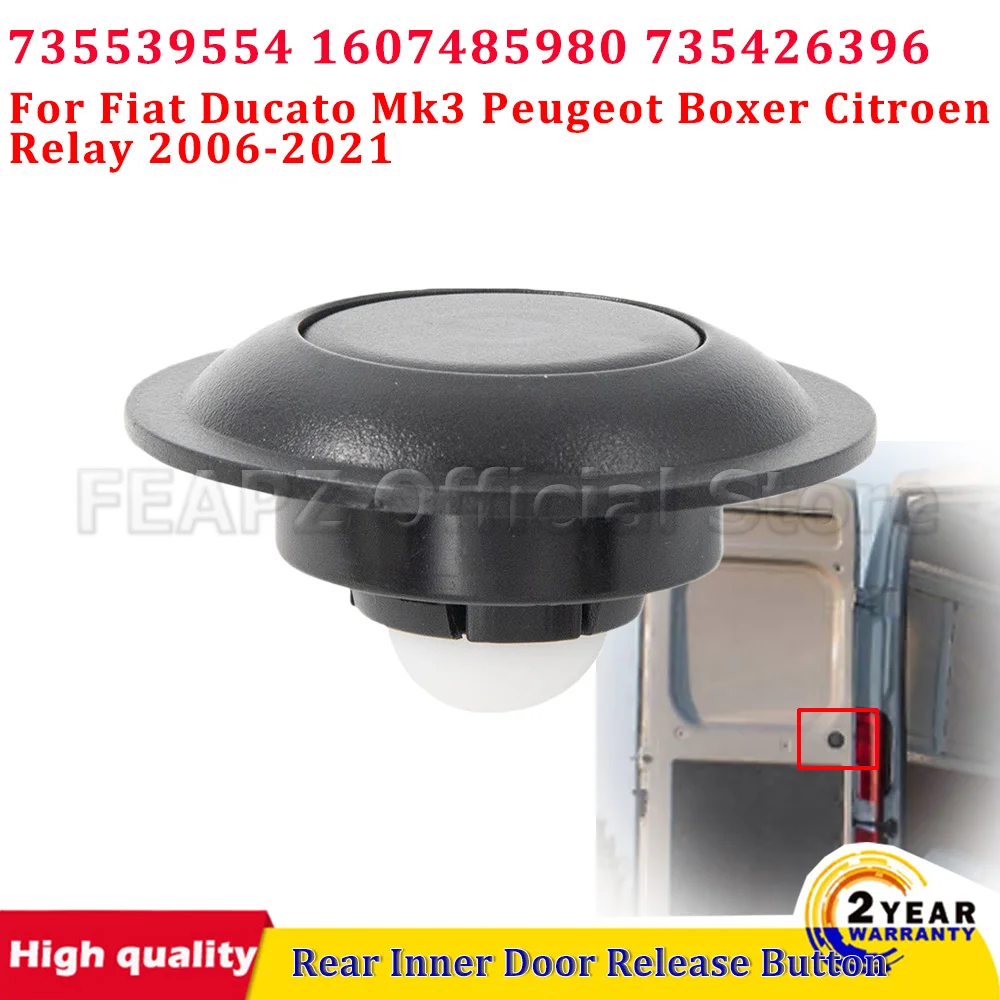 

1 шт. задняя внутренняя кнопка открывания двери для Fiat Ducato Mk3 Peugeot Boxer Citroen реле 2006-2021 735539554 1607485980 735426396