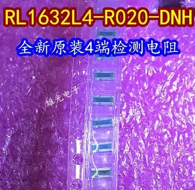 10 teile/los RL1632L4-R020-dnh 0612 0,02 r 0.5% 1w 4/