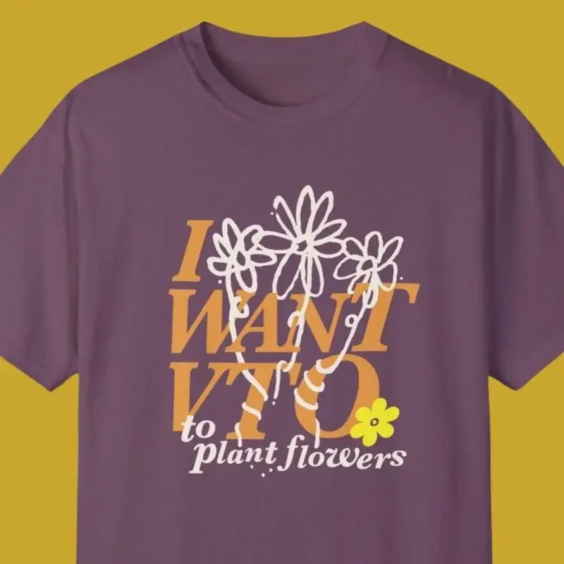 VTO Plant Flowers T Shirt for Bestfriend Coworker Her Him Summer Growth Wildflower Floral Lover Unique Work Idea