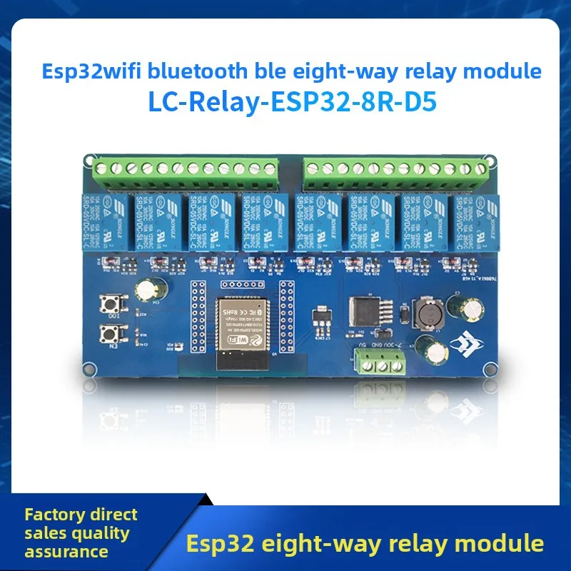 

DC5-30VPower Supply ESP32 WIFIBluetoothBLEEight-way RelayESP32-WROOMMicrocontroller Development Board