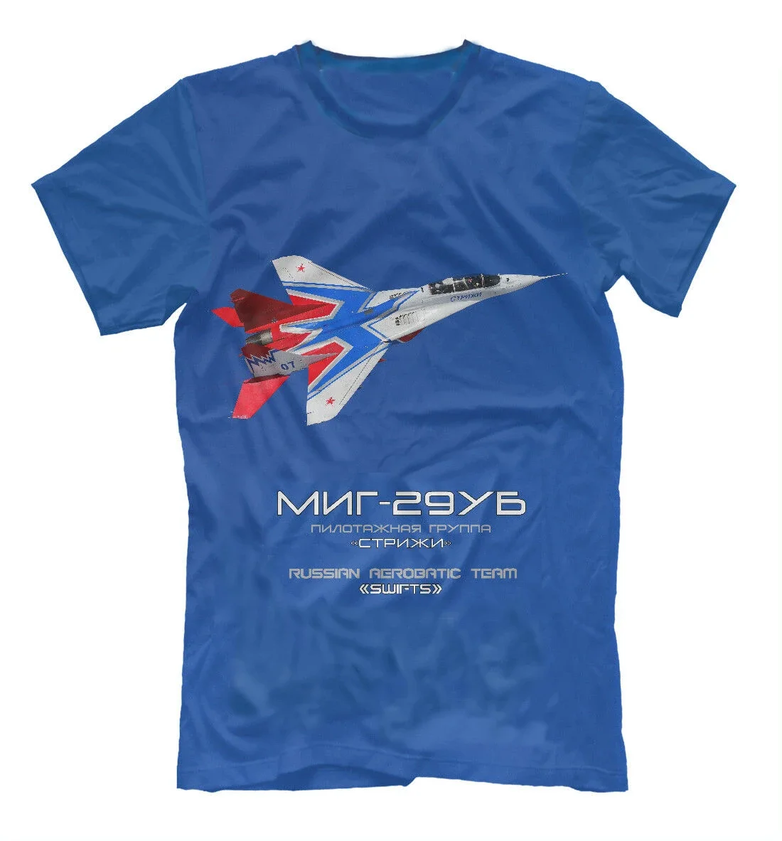 Russian Air Force Swifts Aerobatic Team MiG 29 UB Fighter T-Shirt 100% Cotton O-Neck Short Sleeve Casual Mens T-shirt Size S-3XL