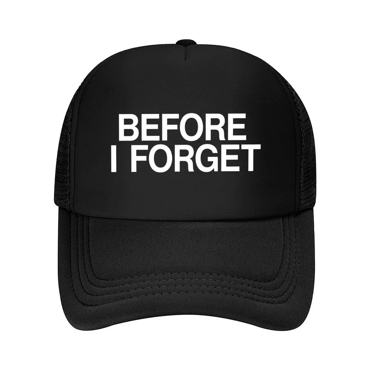 Before Forget Inspirational Text Quote Design Mesh Baseball Cap Hip Hop Dad Hat For Womens Unisex Female
