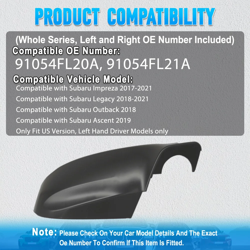 

1PCS Left Right Side Mirror Lower Cap For Subaru Impreza Outback Legacy Ascent 91054FL21A 91054FL20A Car Accessories