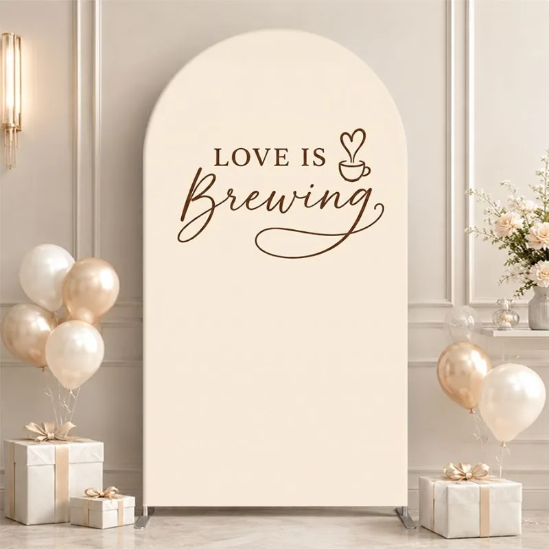 Single Side Arch Backdrop Cover Elegant Cream Arch Background for Wedding or Bridal Shower with Love Is Brewing Quote and Pink