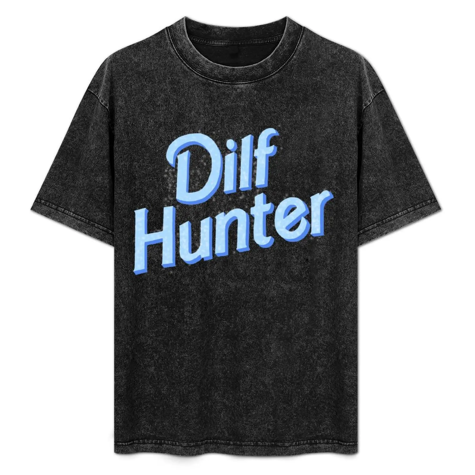 

DILF HUNTER! T-Shirt Daily Work Short Sleeve Top
