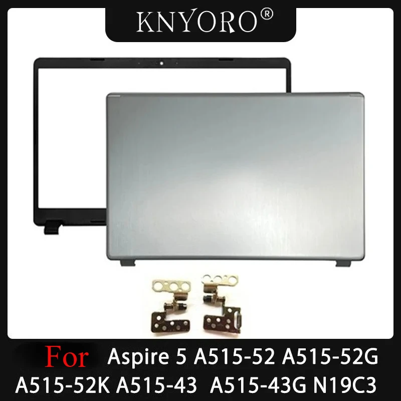 New Metal LCD Back Cover For Acer Aspire 5 N19C3 A515-52 A515-52G A515-43 A515-43G A515-52K Rear Lid  Screen Top Case Hinges