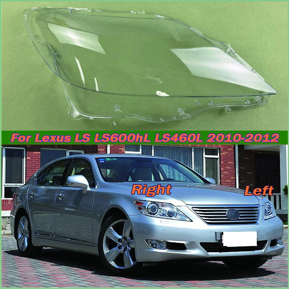 

For Lexus LS LS600hL LS460L 2010-2012 Car Accessories Headlight Lens Cover Headlamp Shell Lampshade Transparent Shade Mask Glass