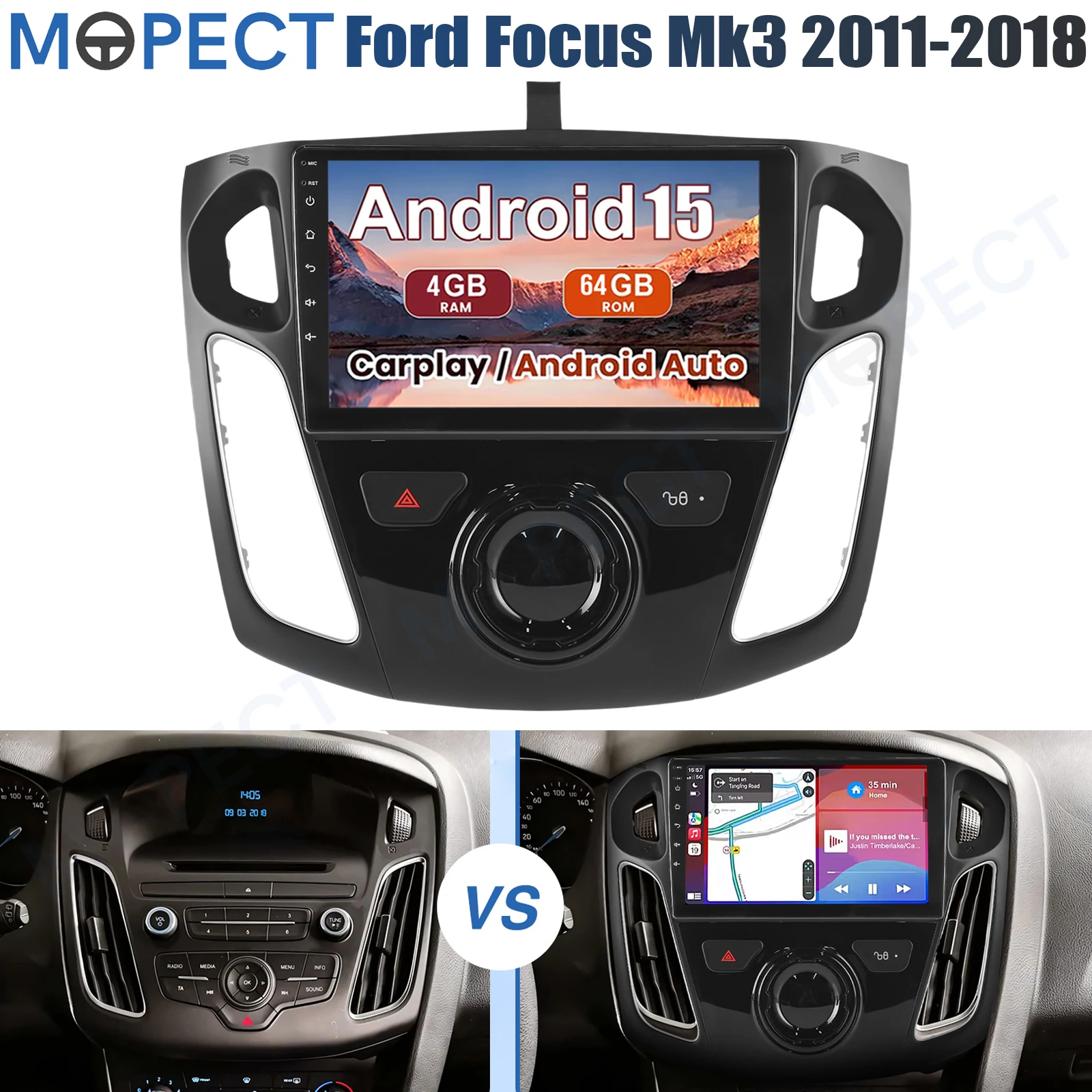 MOPECT 9" autoradio met 4+64GB voor Ford Focus MK3 2011-2018 Android 15 Carplay GPS BT/AM/FM touchscreen +DAB&camera