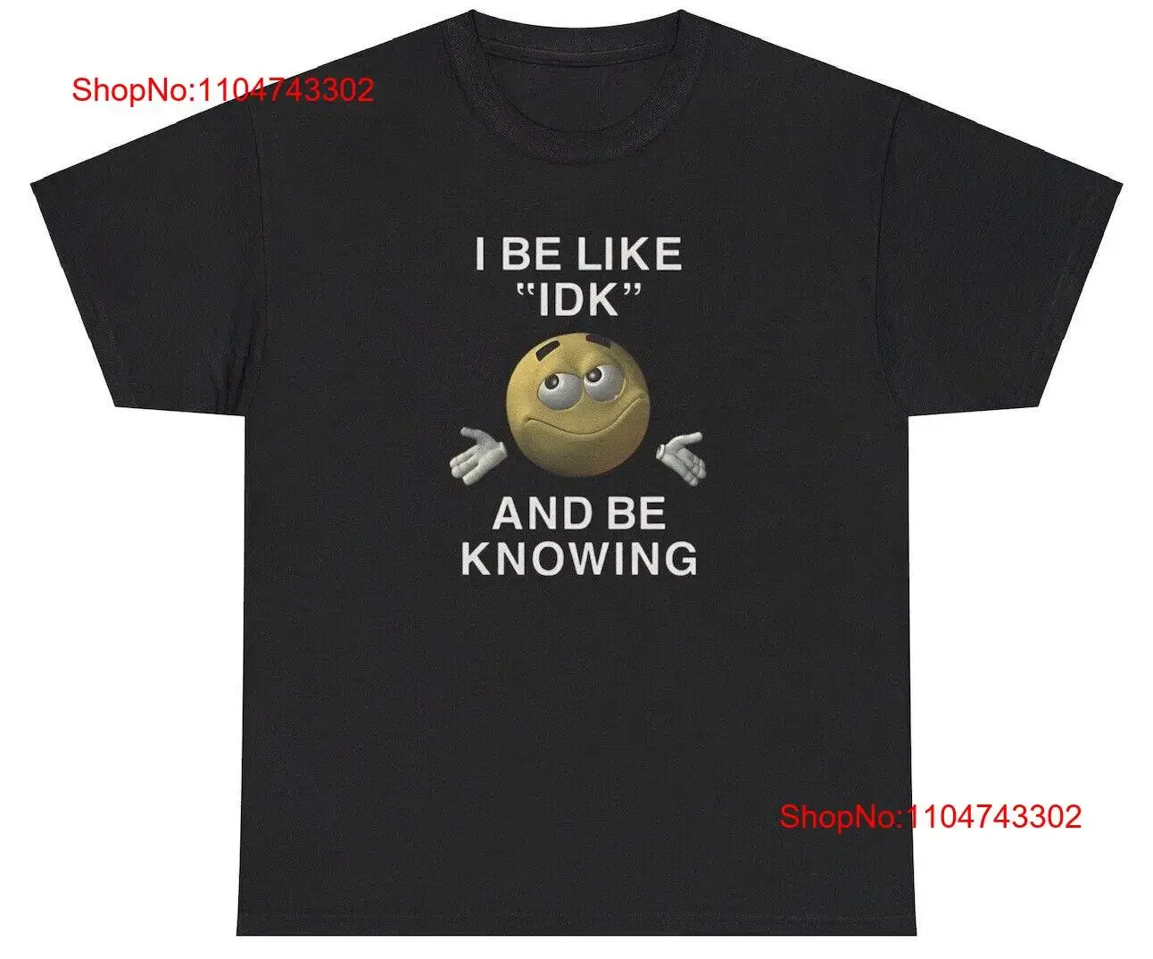 Je serai comme IDK et connaître t-shirt Meme Ironic Gen Z Humor drôle relatable vintage lavé streetwear vêtements de créateurs décontracté