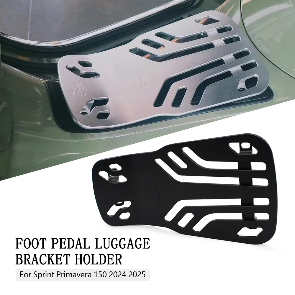

Motorcycle Foot Pedal Rear Luggage Rack Bracket Holder for Vespa Sprint150 Primavera125 Primavera150 2024 2025