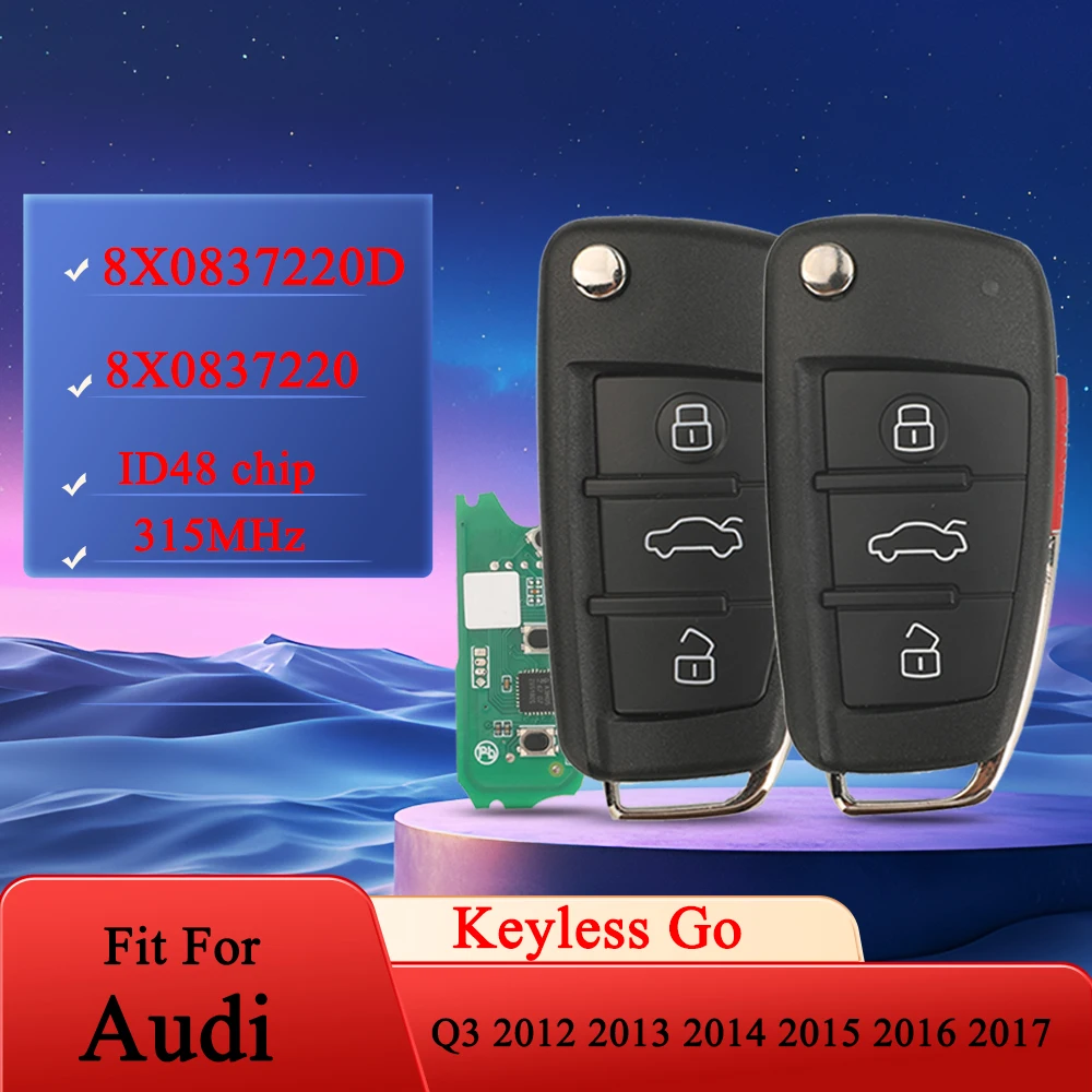 

Jingyuqin 8X0837220D/8X0837220 315 МГц Keyless Go ID48 чип 3/4 кнопки для Audi Q3 2012-2017 откидной умный дистанционный автомобильный брелок
