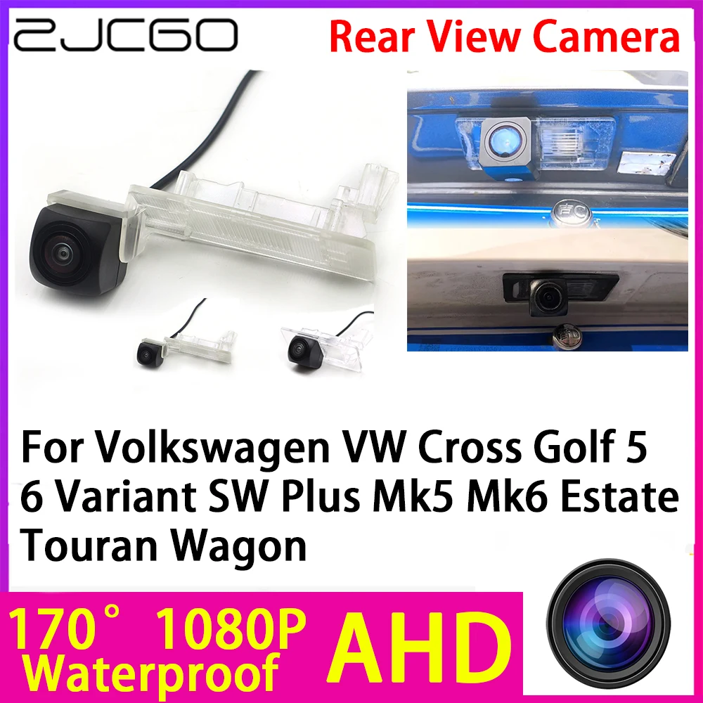 AHD 1080P Reverse Rear View Camera Night Vision for Volkswagen VW Cross Golf 5 6 Variant SW Plus Mk5 Mk6 Estate Touran Wagon