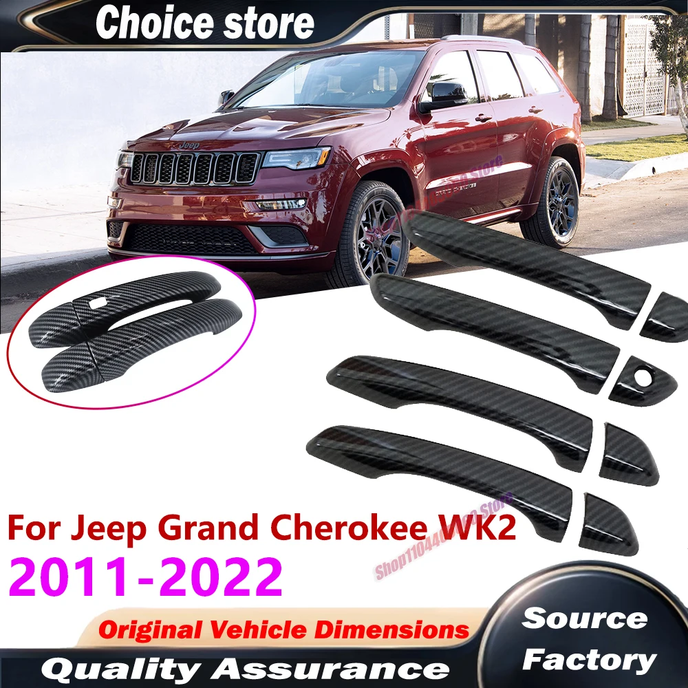 For Jeep Grand Cherokee WK2 WK 2011~2022 Carbon Fiber Car handle Or ABS Chrome Door Handles Cover Car Accessories