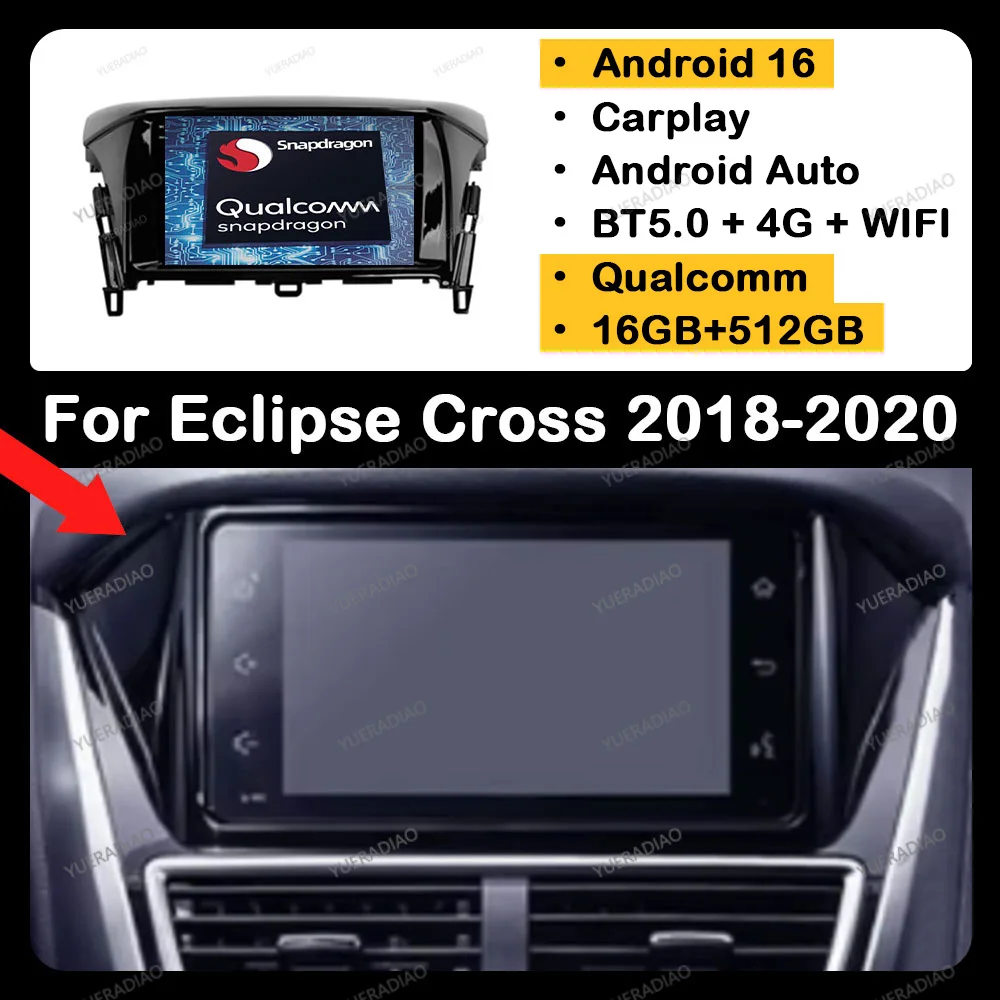 Radio para Auto Android 16 para Mitsubishi Eclipse Cross 2018-2020, Qualcomm Multimedia, Navegación, 4G LTE, BT, DSP, Estéreo, 5G WIFI, 2DIN