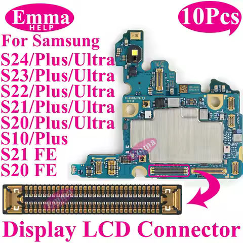 10Pcs Display Connector On Board for Samsung S24 Plus S23 Ultra S22 S21 S20 FE Note 20 S10 LiteLCD Screen FPC On Mainboard Plug