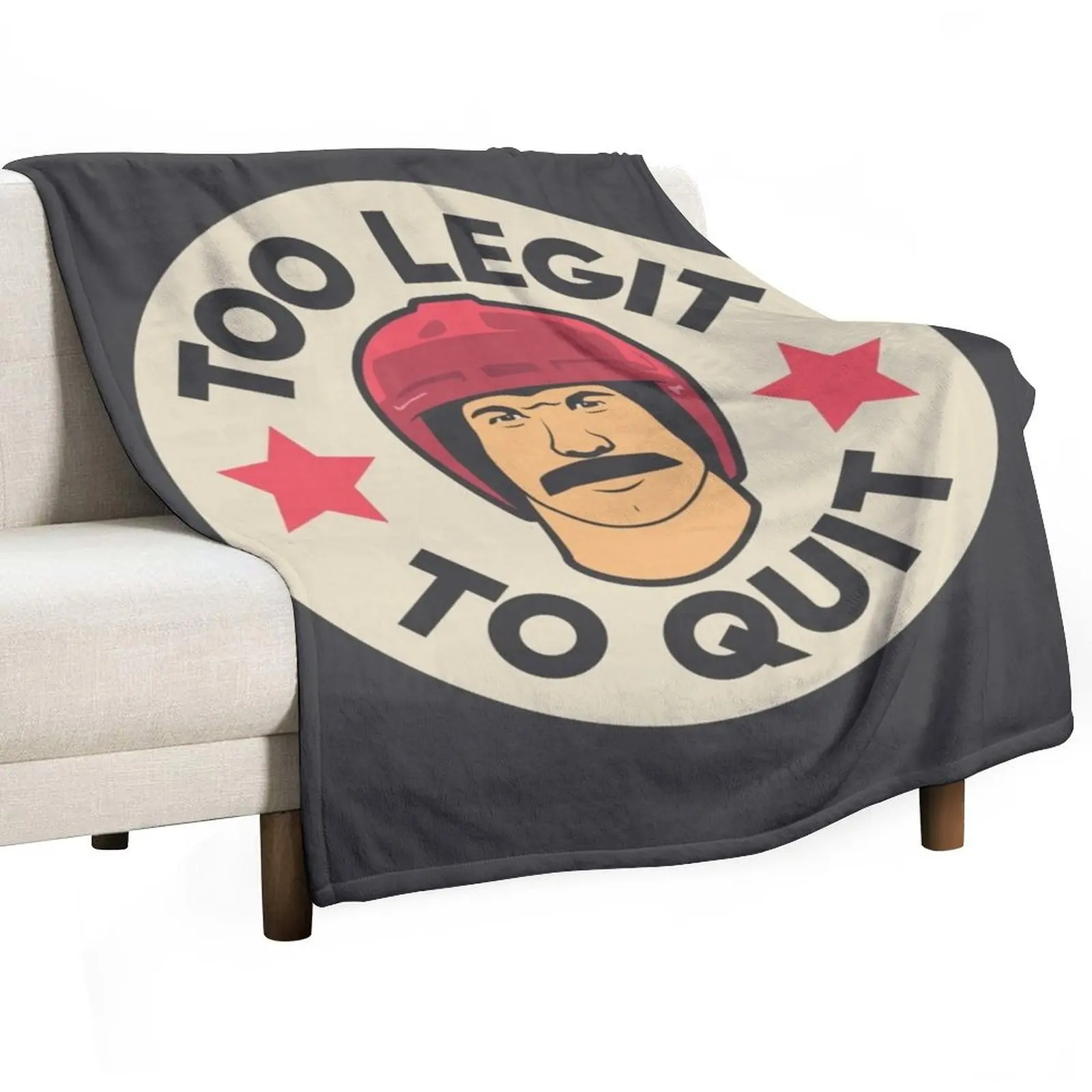 Too Legit To Quit Throw Blanket Heavy Blankets For Sofas Weighted Blankets