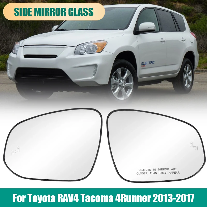 زجاج مرآة جانبية ساخن مع لوحة دعم مع أو بدون نقطة عمياء لسيارة Toyota RAV4 Tacoma 4Runner 2013-2017 الإصدار الأمريكي #1
