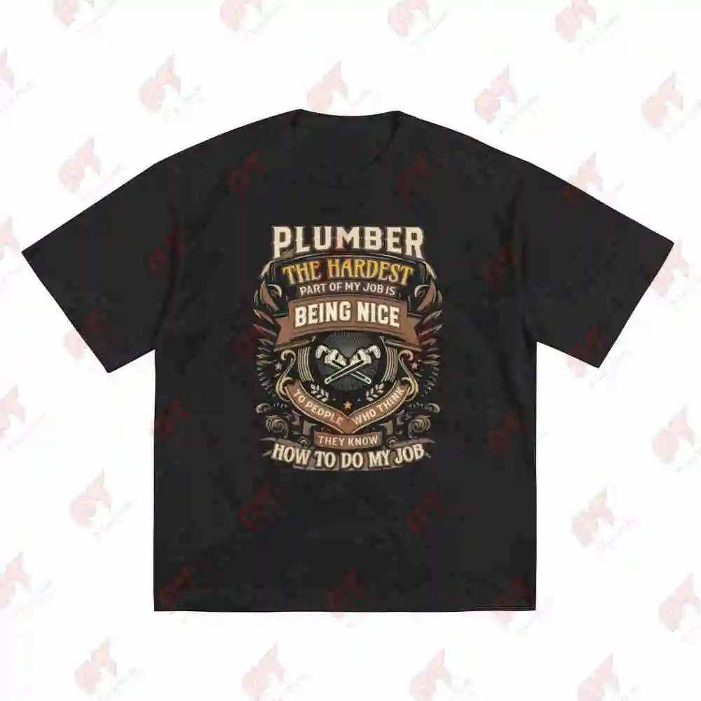 Plumber Funny Quote Short Sleeve Tee 100% Cotton T-Shirt