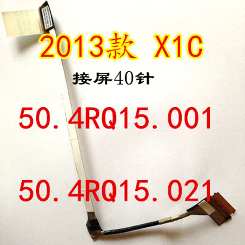 

For THINKPAD X1 LCD LVDS LED Screen Video Flex CABLE Wire P/N 50.4RQ15.001 50.4RQ15.021 40 PINS