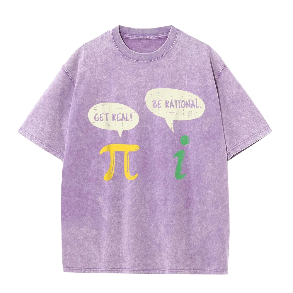 Funny Get Real Be Rational Shirt Pi Math Teacher Geek Gift T-Shirt Лонгслив Pesca Printed Casual Top Print Big Size Tee Summer