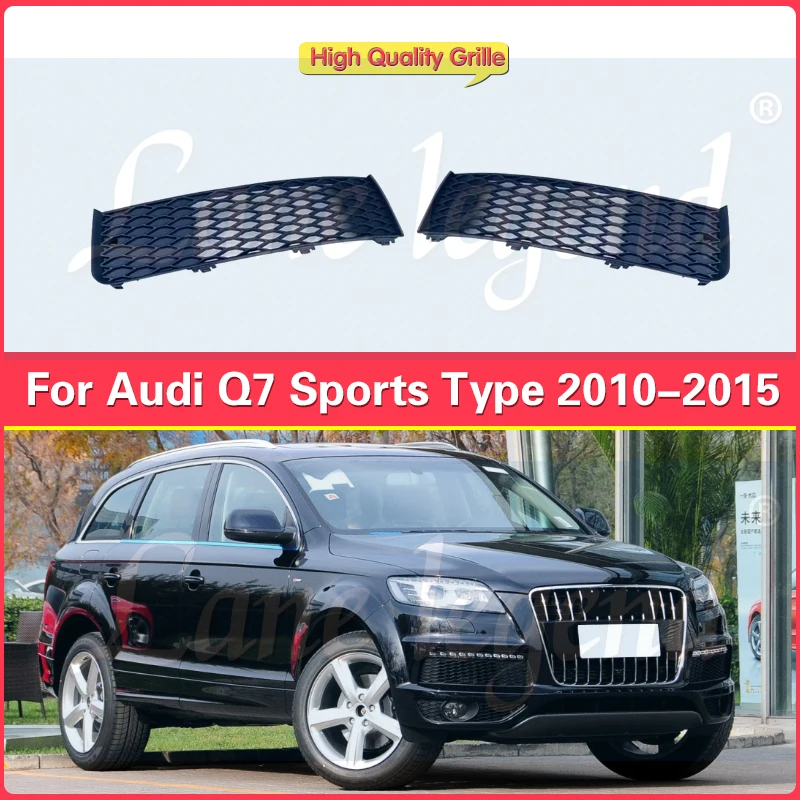 

For Audi Q7 2010-2015 Fog Lamp Hood Frame Lower Grill Fog Light Bezel Air Intake Mesh Radiator Guard Body Kit