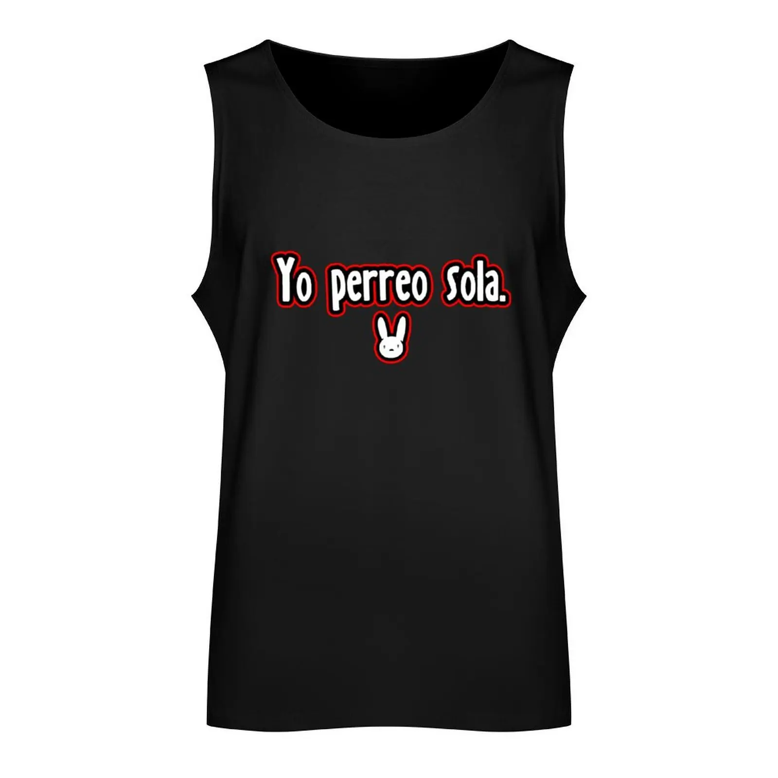 Yo Perreo Sola - Bad Bunny Tank Top t shirts Men's clothes luxury style