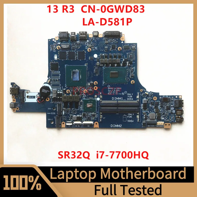 

CN-0GWD83 0GWD83 GWD83 For DELL 13 R3 Laptop Motherboard LA-D581P With SR32Q I7-7700HQ CPU N17P-G1-B-KC-A1 100% Full Tested Good