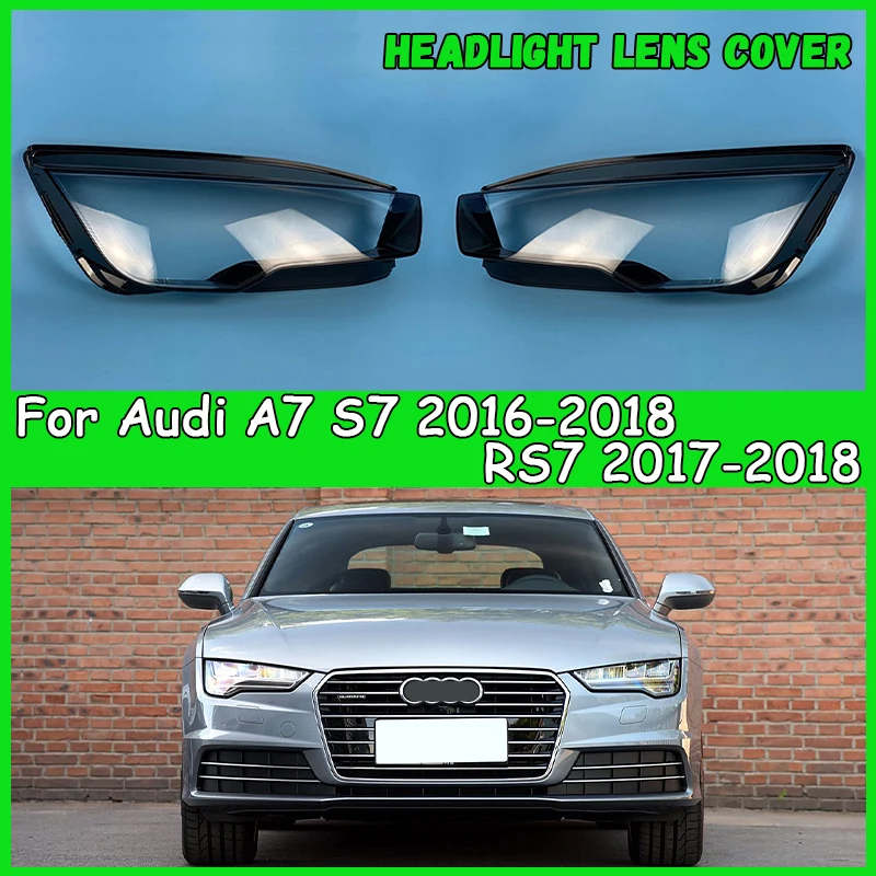 

Для Audi A7 S7 2016-2018 RS7 2017-2018 крышка фар автомобиля крышка абажур фары крышка фары автомобильные аксессуары