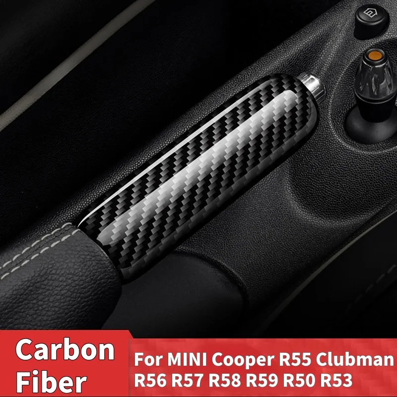 

Car Handbrake Grips Hand Brake Cover Protection Cover Carbon Fiber TrimFor MINI Cooper R55 Clubman R56 R57 R58 R59 R50 R53