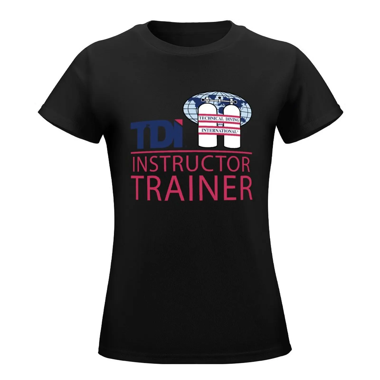 Technical Diving International (TDI) - Instructor Trainer T-Shirt customs customizeds lady clothes Womens clothing