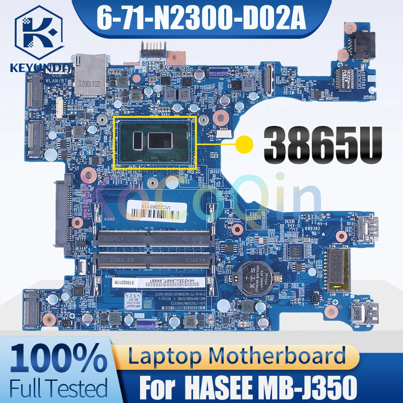 

6-71-N2300-D02A For HASEE MB-J350 Notebook Mainboard 6-77-N230WU00-D02A-D 3865U Laptop Motherboard Full Tested