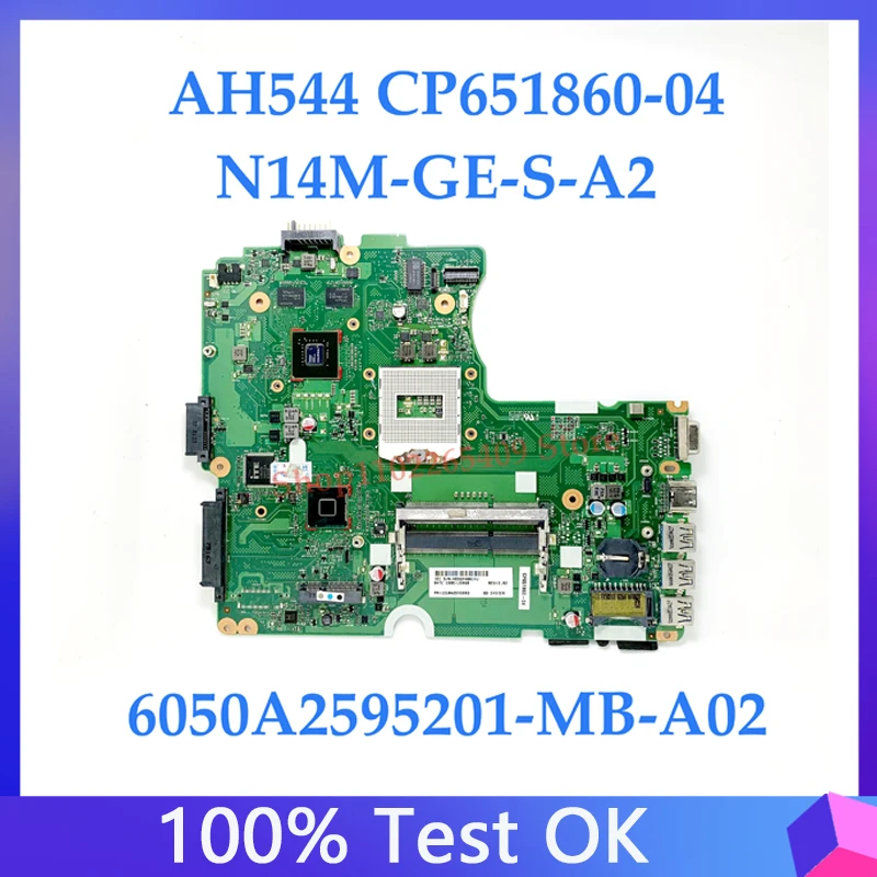 Placa base CP651860-04 1310A2595803 para portátil Fujitsu AH544, placa base N14M-GE-S-A2 6050A2595201-MB-A02 DDR3 100%, totalmente probada, OK