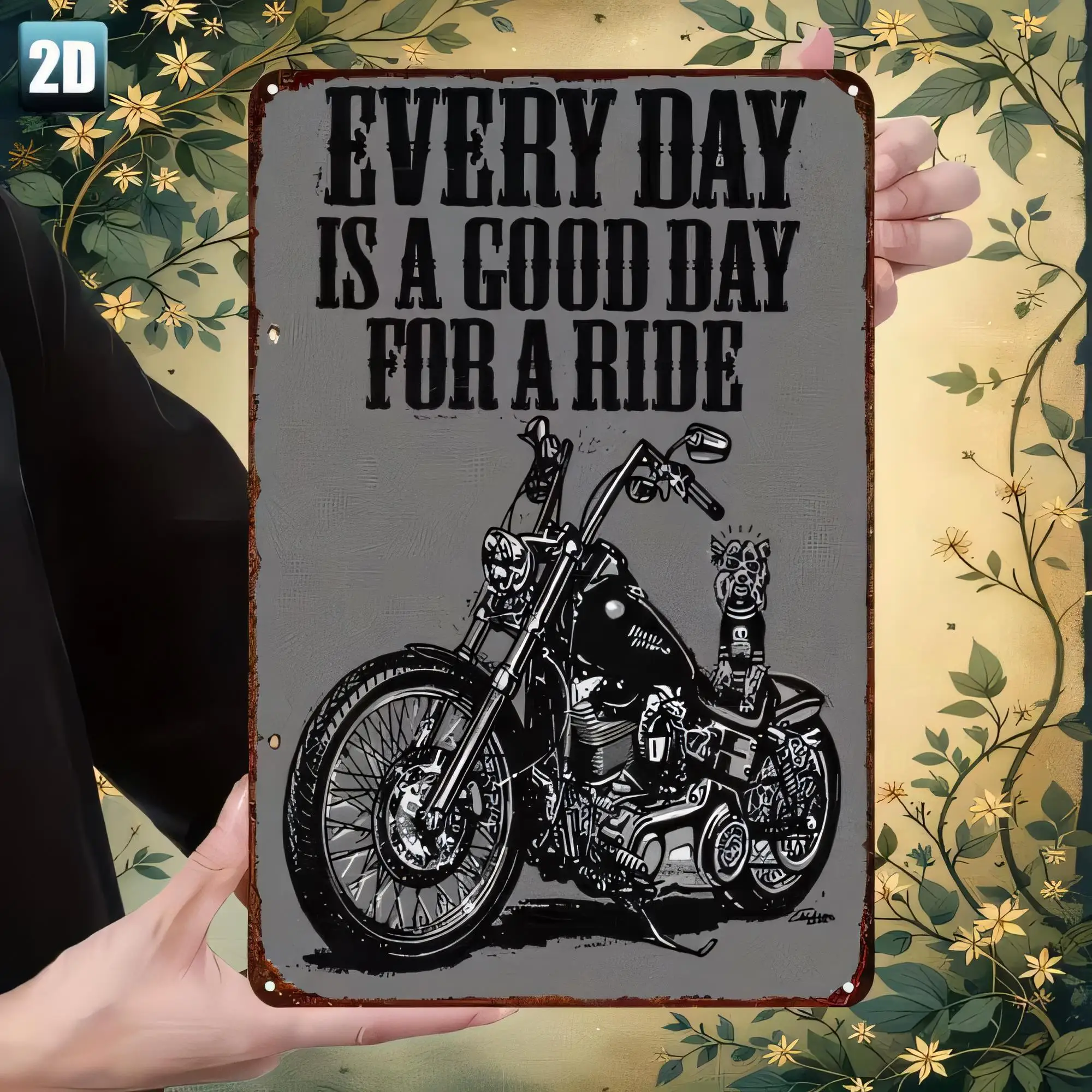 Tin Sign, Every Day Is A Good Day For A Ride Vintage Motorcycle Metal Wall Art Plaque, Rustic Industrial Bar Garage Decor, Retro