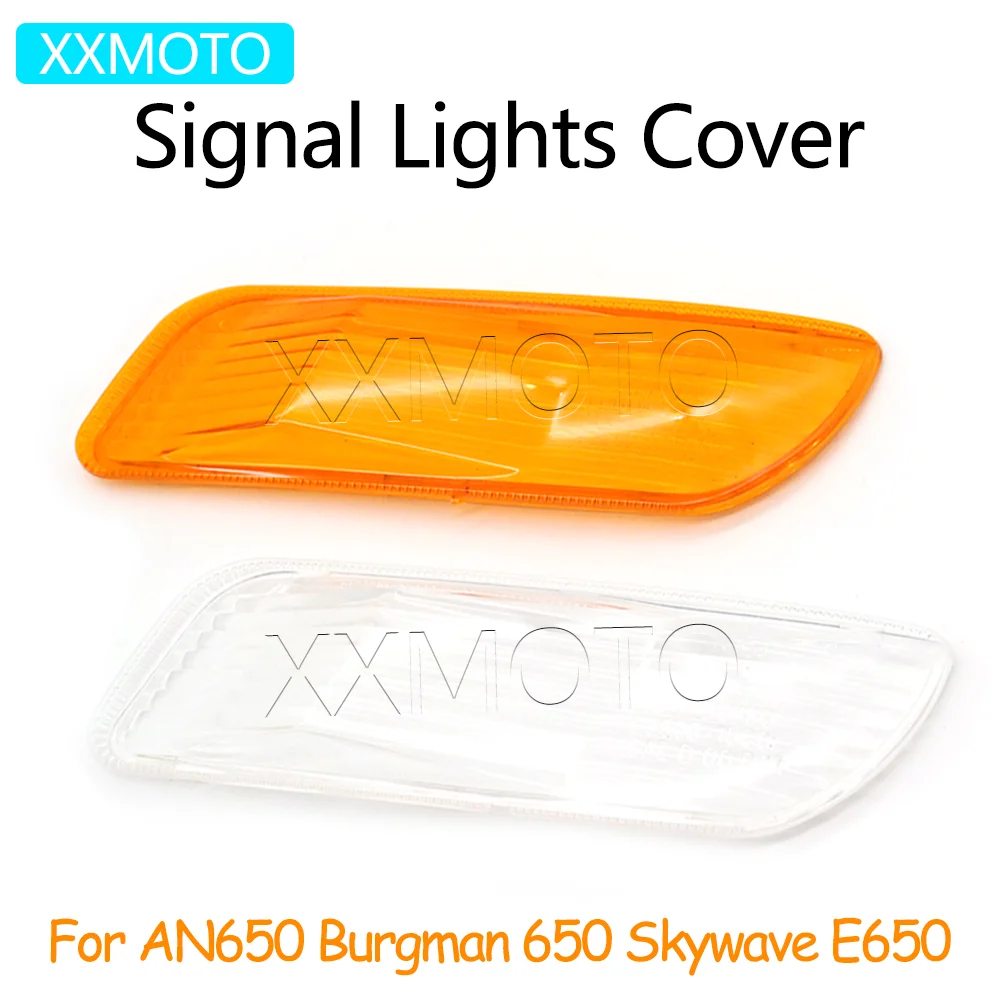 

For Suzuki AN650 AN 650 Burgman650 Burgman 650 SkywaveE650 Skywave E650 Motorcycle Signal Lights Cover Front Turn Lamp Cover