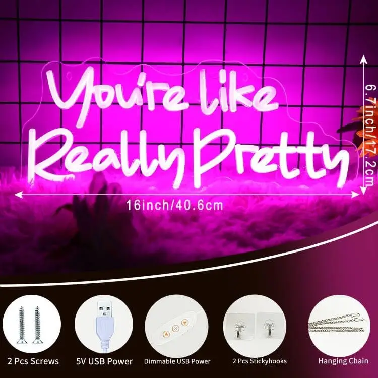 You're Like Really Pretty LED Neon Sign Room Decor Wall Christmas Engagement Party Wedding Decorations Living Room Office Pink