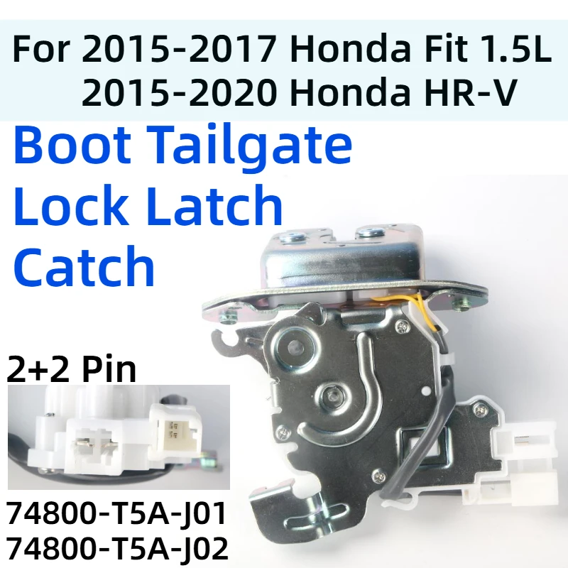 

74800-T5A-J01 For Honda Fit 1.5L HR-V Rear Boot Door Trunk Tailgate Door Lock Latch Actuator Motor Tail Gate Power 74800-T5A-J02