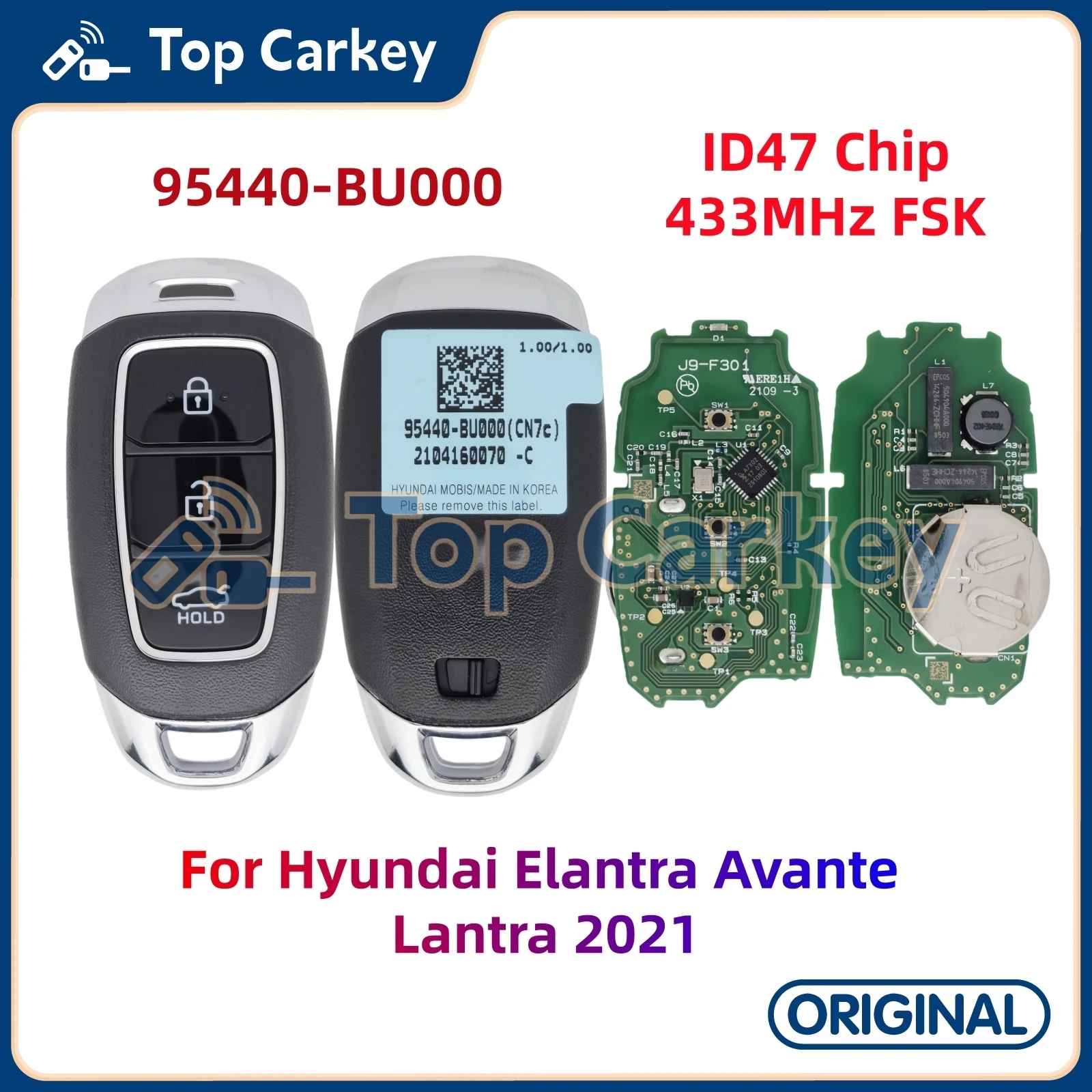 

TopCarkey 95440-BU000 Original Smart Remote Key Keyless Go ID47 Chip 433MHz FSK for Hyundai Elantra Avante Lantra 2021