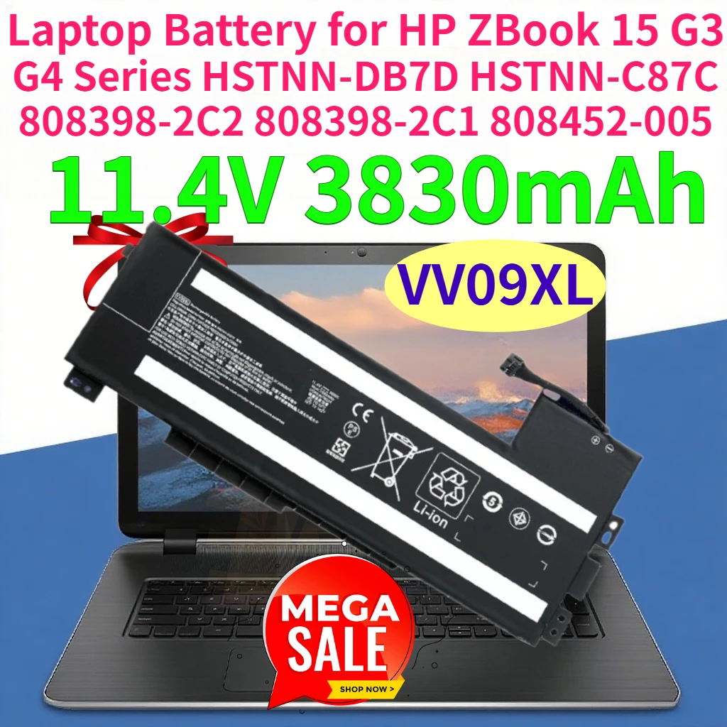 

11.4V 3830mah VV09XL Laptop Battery for HP ZBook 15 G3 G4 Series HSTNN-DB7D HSTNN-C87C 808398-2C2 808398-2C1 808452-005 Replace