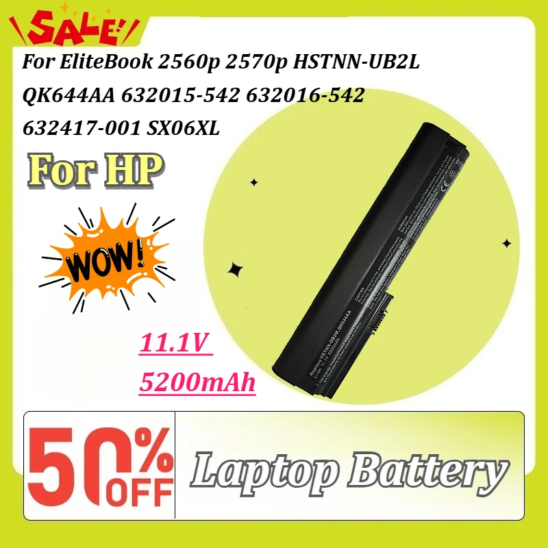 11.1V 5200mAh Laptop Battery for HP EliteBook 2560p 2570p HSTNN-UB2L QK644AA 632015-542 632016-542 632417-001 SX06XL Replacement