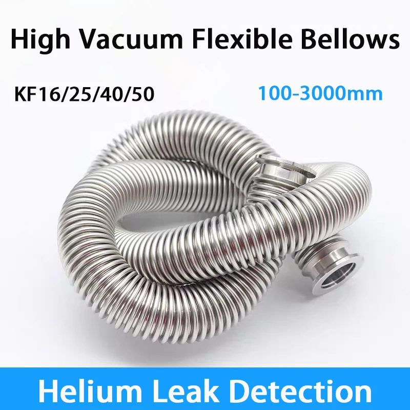 304 Stainless Steel High Vacuum Hose Corrugated KF16 KF25 KF40 KF50 Flexible Telescopic Metal Tube for Vacuum Systems