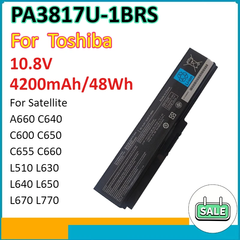 

PA3817U-1BRS аккумулятор для ноутбука Toshiba Satellite A660 C640 C600 C650 C655 C660 L510 L630 L640 L650 L670 компьютерные аксессуары