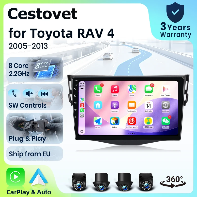 Radio para automóvil Cestovet 8 Core 4G WiFi para Toyota RAV 4 2005 2006 2007 2008 2009 2010 2011 2012 2013, pantalla IPS, CarPlay, Android Auto, GPS, navegación, estéreo, SWC, BT, FM, AM, RDS, DSP, 2Din, Mirror Link, reproductor multimedia, chat de voz con IA, cámara 360 opcional, actualización OTA, unidad principal.