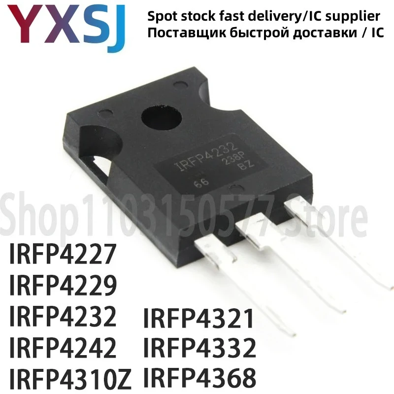 5piece IRFP4227 IRFP4229 IRFP4232 IRFP4242 IRFP4310Z IRFP4321 IRFP4332 IRFP4368-TO247
