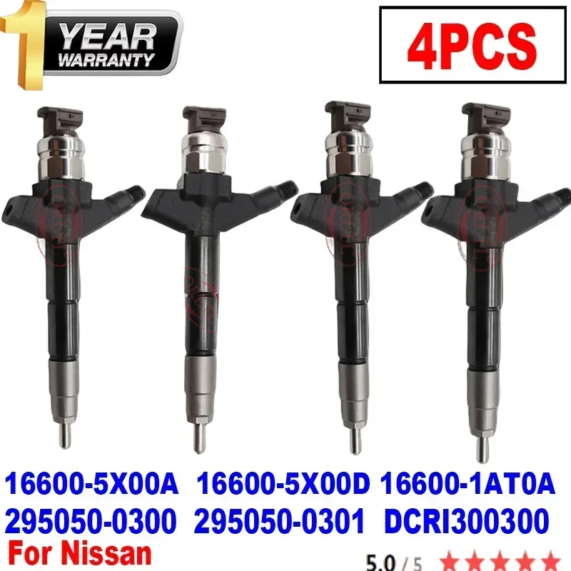 

4PCS Diesel Injector 16600-5X00# 16600-5X00A 16600-5X00D 16600-1AT0A NEW 295050-0300 295050-0301 DCRI300300 For Nissan Muran