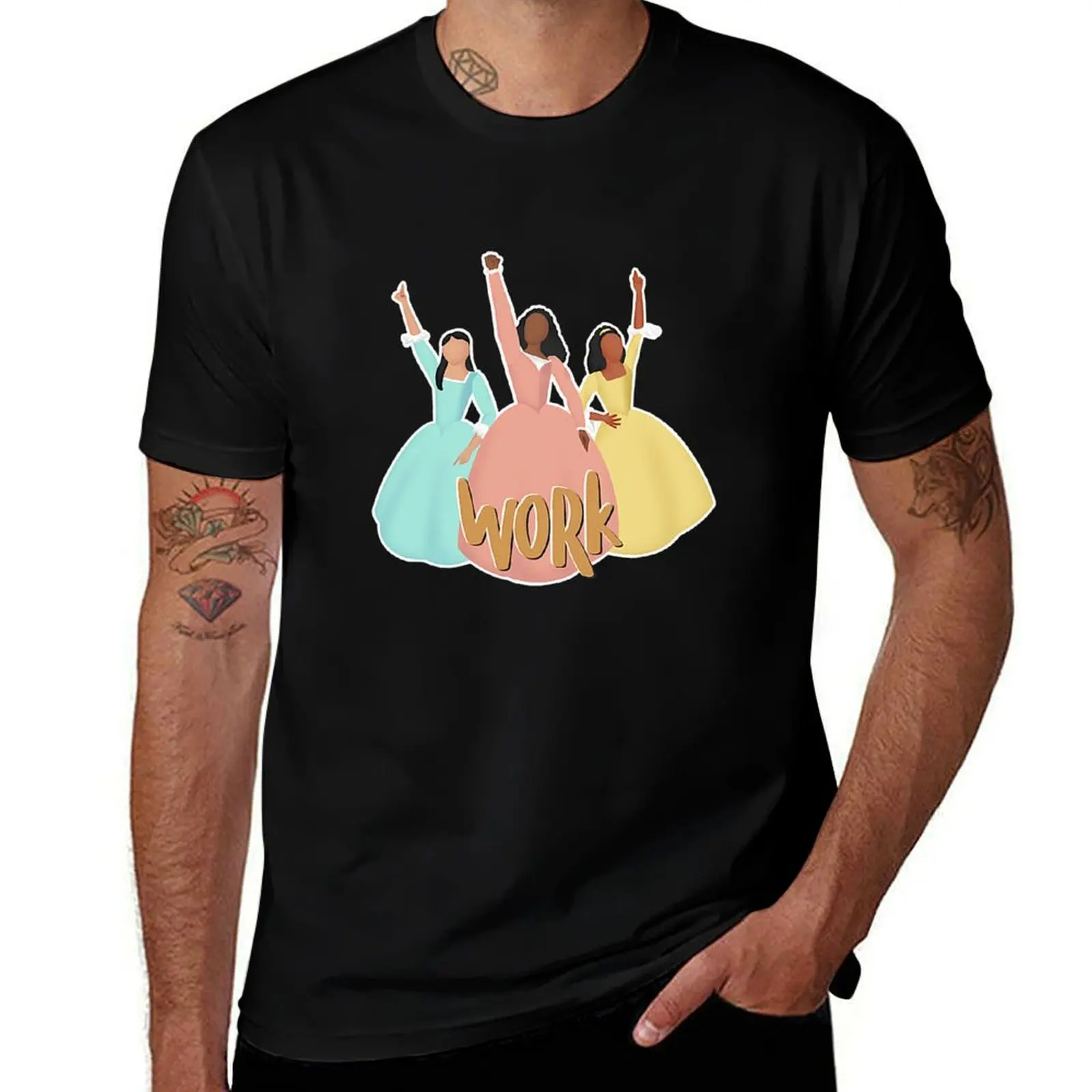 

The Schuyler Sisters Work T-Shirt printed t shirts for man funny t shirts cotton T-Shirt