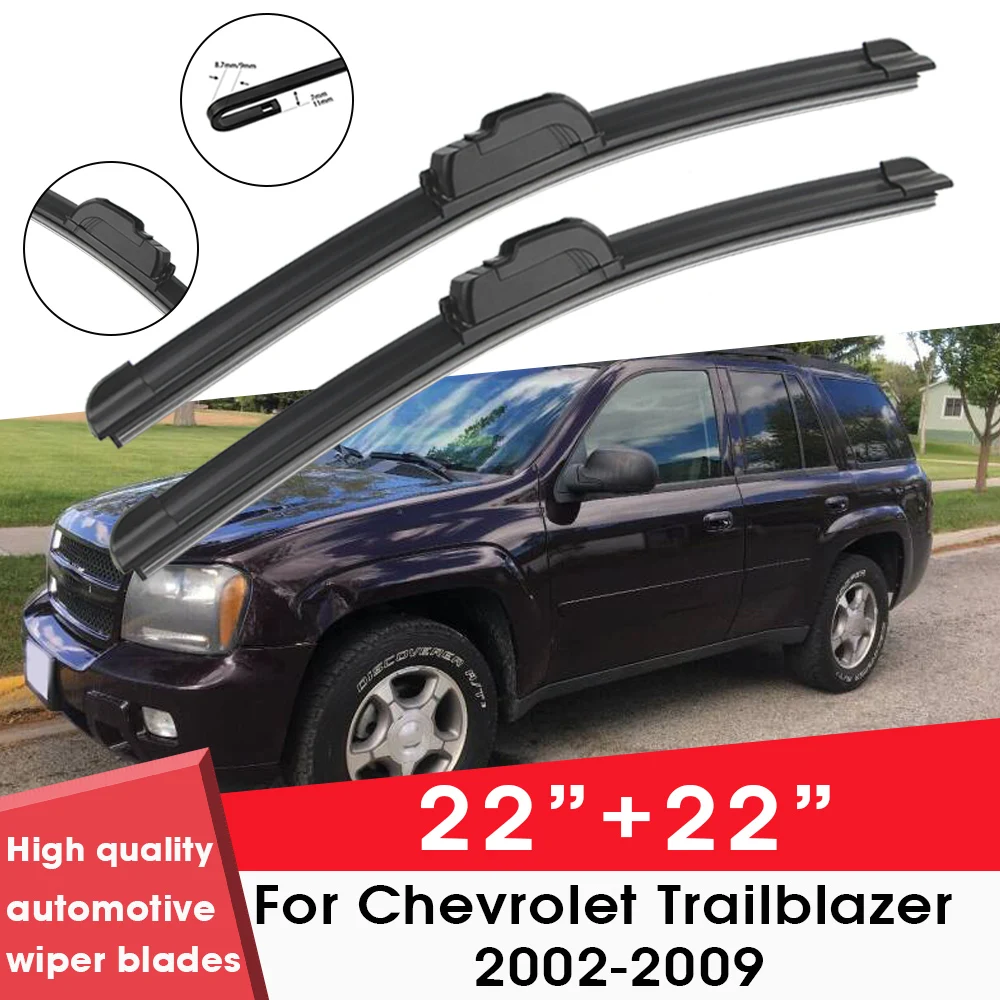 

Car Wiper Blades For Chevrolet Trailblazer 2002-2009 22"+ 22" Windshield Windscreen Clean Naturl Rubber Cars Wipers Accessories