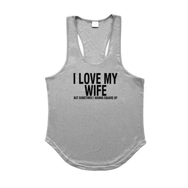

Одежда для спортзала, летняя сетчатая майка для фитнеса, мужская майка I Love My Wife, но Sometimes I Wanna Square Up Y-Back, жилет без рукавов для бодибилдинга