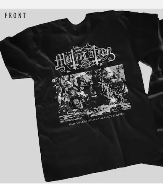 t-shirt -MUTIILATION- Hail Satanas We Are the Black Legion