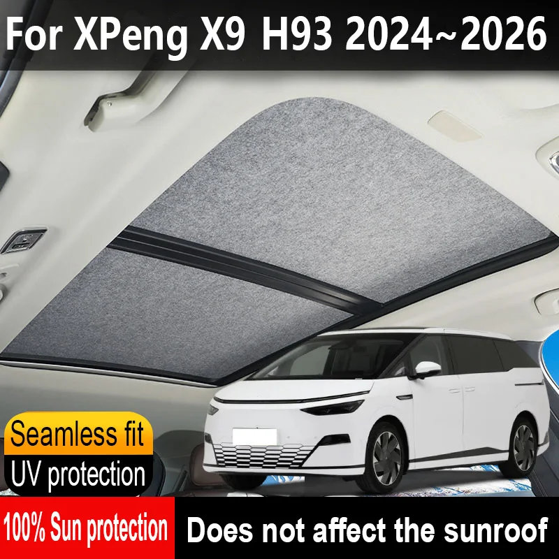 

Car Panoramic Sunroof Insulation Roof Visor For XPeng X9 H93 2024~2026 25 Anti-UV Electrostatic Adsorption Sky Curtain Sunshade